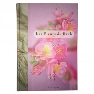 Le Livre Les Fleurs de Bach  Paul Ferris