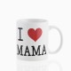 Tasse I Love Mama Romantic Items